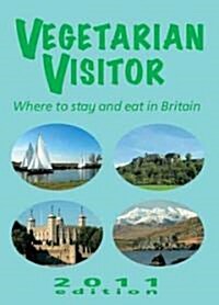 Vegetarian Visitor 2011 (Paperback)