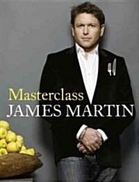 Masterclass : Make Your Home Cooking Easier (Hardcover)