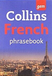Collins Gem French Phrasebook and Dictionary (Paperback, 3 Revised edition)