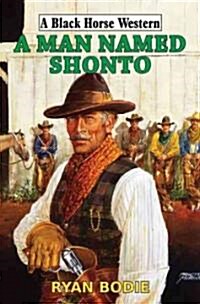 A Man Named Shonto (Hardcover)