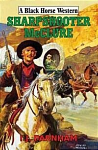 Sharpshooter Mcclure (Hardcover)