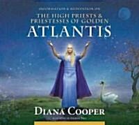 The High Priests & Priestesses of Golden Atlantis (CD-Audio, Abridged ed)