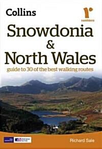 Snowdonia & North Wales: Guide to 30 of the Best Walking Routes (Paperback)