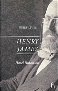 Brief Lives: Henry James (Paperback, New)