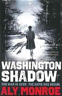 Washington Shadow : Peter Cotton Thriller 2: The second addictive spy thriller (Paperback)