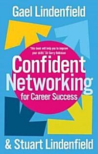 Confident Networking for Career Success and Satisfaction (Paperback)