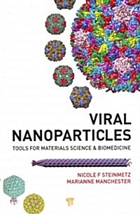 Viral Nanoparticles: Tools for Material Science and Biomedicine (Hardcover)