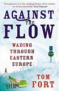Against the Flow (Paperback)