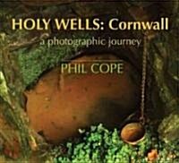 Holy Wells: Cornwall (Paperback)