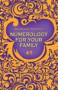 Numerology for Your Family (Paperback)