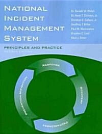 National Incident Management System: Principles and Practice: Principles and Practice (Paperback, 2)