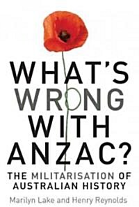 Whats wrong with ANZAC? (Paperback)