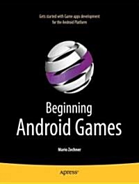 Beginning Android Games (Paperback)