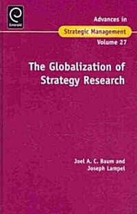 The Globalization of Strategy Research (Hardcover)