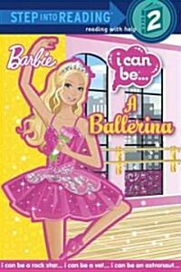 [중고] Barbie I Can Be... a Ballerina (Paperback)