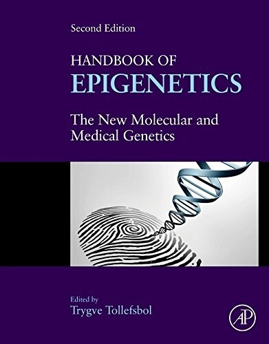 Handbook of Epigenetics: The New Molecular and Medical Genetics (Hardcover)