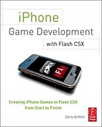 Iphone Game Development With Flash Csx (Paperback)