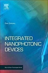 Integrated Nanophotonic Devices (Hardcover)