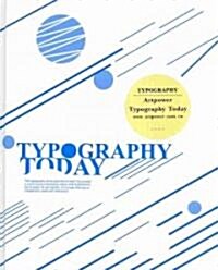 Typography Today (Hardcover)