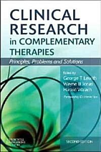 Clinical Research in Complementary Therapies : Principles, Problems and Solutions (Paperback, 2 Revised edition)