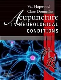 Acupuncture in Neurological Conditions (Paperback)