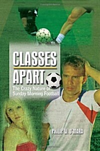 Classes Apart (Hardcover)