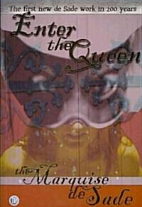 Enter the Queen (Paperback)