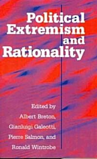 Political Extremism and Rationality (Paperback)