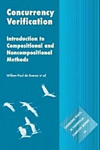 Concurrency Verification : Introduction to Compositional and Non-compositional Methods (Paperback)