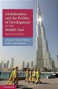 Globalization and the Politics of Development in the Middle East (Paperback, 2 Revised edition)