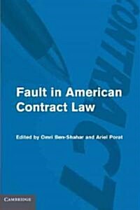 Fault in American Contract Law (Hardcover)