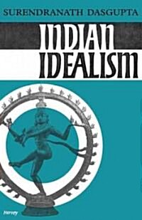 Indian Idealism (Paperback)