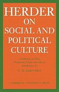 J. G. Herder on Social and Political Culture (Paperback)