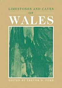 Limestones and Caves of Wales (Paperback)