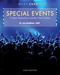 Special Events : A New Generation and the Next Frontier (Hardcover, 6 Rev ed)