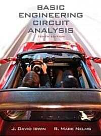 Basic Engineering Circuit Analysis (Hardcover, 10 Rev ed)