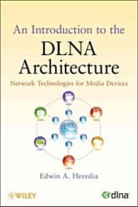 [중고] An Introduction to the DLNA Architecture (Hardcover)