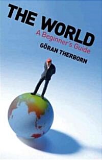 The World : A Beginners Guide (Hardcover)