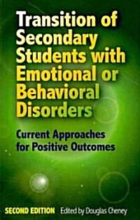 Transition of Secondary Students With Emotional or Behavioral Disorders (Paperback)