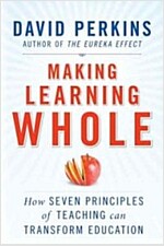 Making Learning Whole (Paperback)
