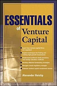 Essentials of Venture Capital (Paperback)
