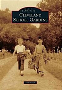 Cleveland School Gardens (Paperback)