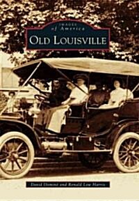 Old Louisville (Paperback)