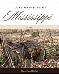 Lost Mansions of Mississippi, Volume II (Hardcover)