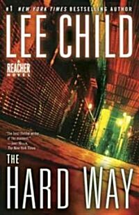 The Hard Way (Paperback, Reprint)