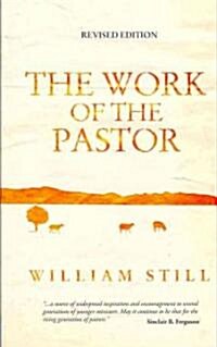 The Work of the Pastor (Paperback, Revised ed)