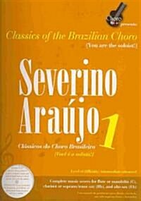 Severino Araujo, Volume 1 [With CD (Audio)] (Spiral)