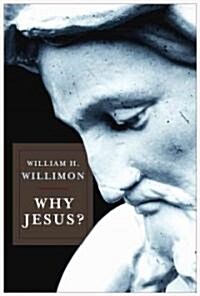 Why Jesus? (Paperback)