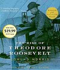 The Rise of Theodore Roosevelt (Audio CD)