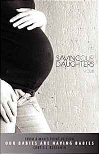 Saving Our Daughters (Paperback)